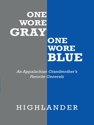 cover image of One Wore Gray One Wore Blue